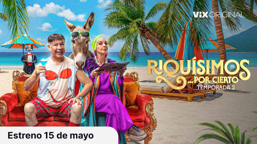 Tráiler: Riquísimos por cierto (Temporada 2) | ViX