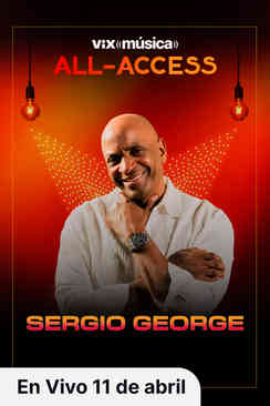 Tráiler: ViX Música All-Access- Sergio George