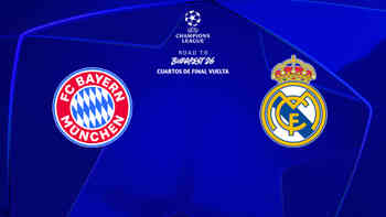 Bayern Múnich vs Real Madrid