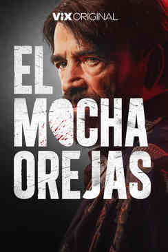 La violencia de El Mochaorejas