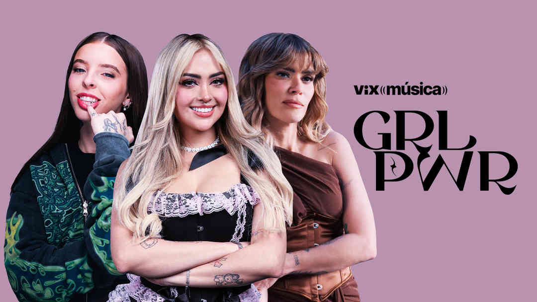 GRL PWR | ViX