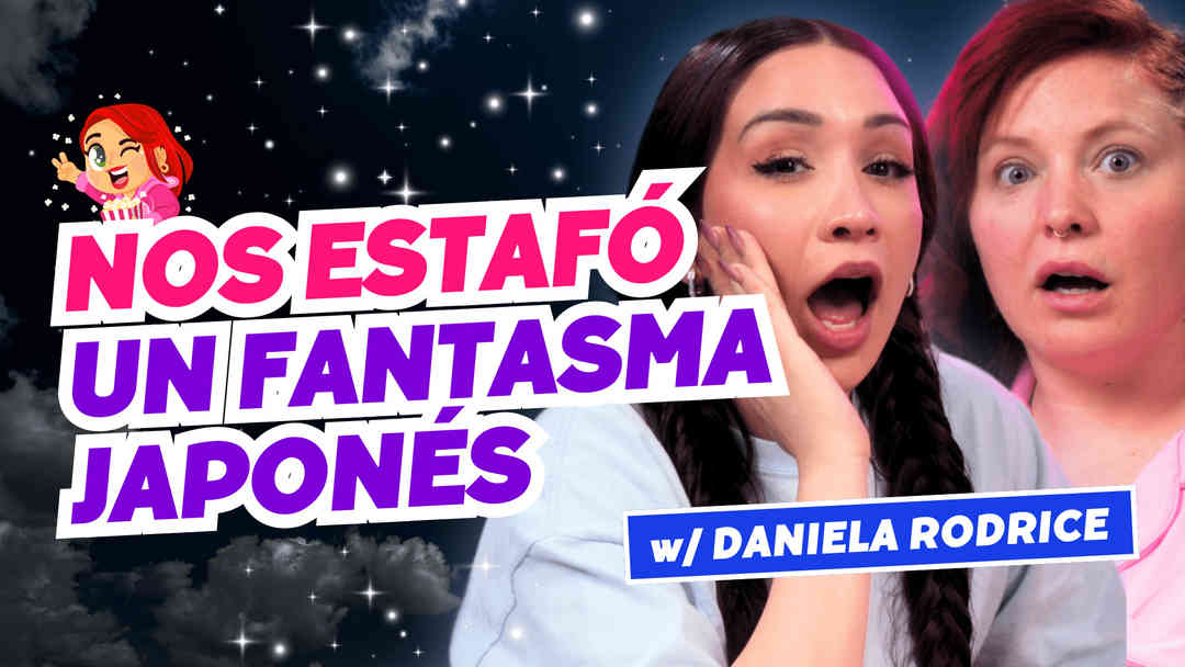 ¡Nos estafó un fantasma japonés! Ft. Daniela Rodrice | ViX