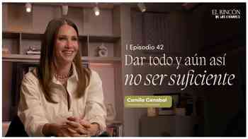 Dar todo y aún así no ser suficiente: Cómo sanar la insuficiencia con Camila Canabal