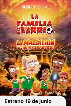 Tráiler: La familia del barrio