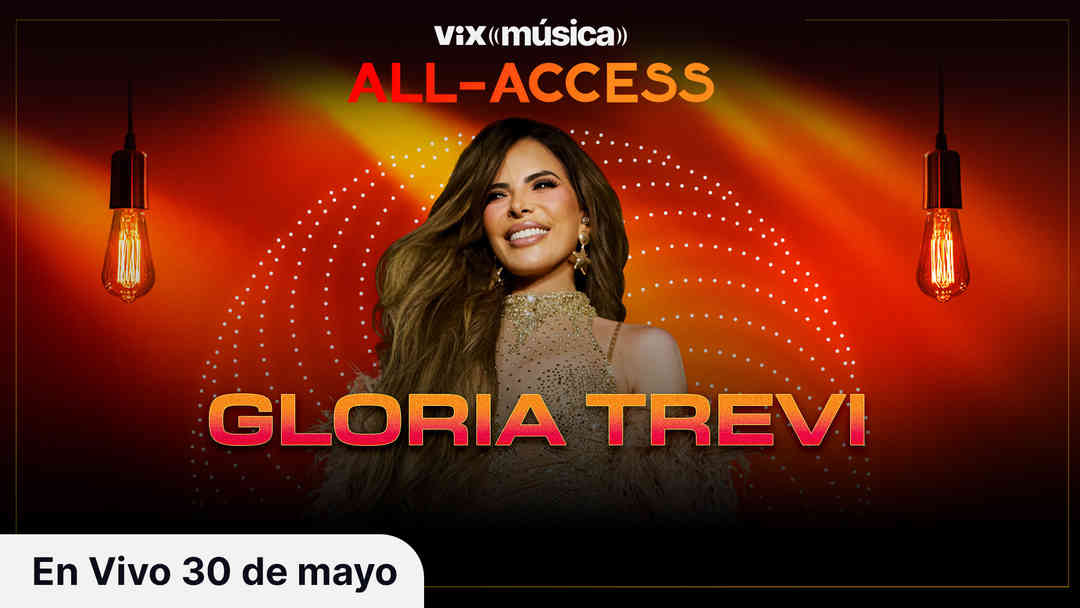 Tráiler: ViX Música All-Access - Gloria Trevi | ViX