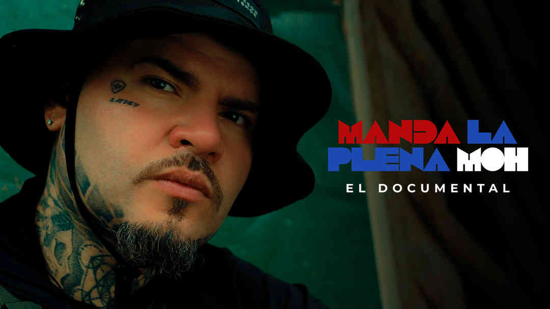 Manda La Plena Moh: El Documental | ViX