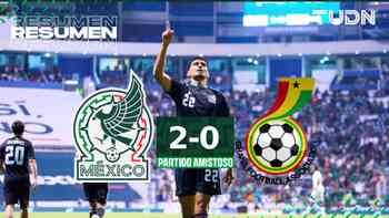 México vs. Ghana - 22 de mayo