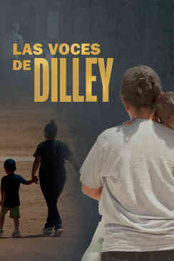 Las voces de Dilley