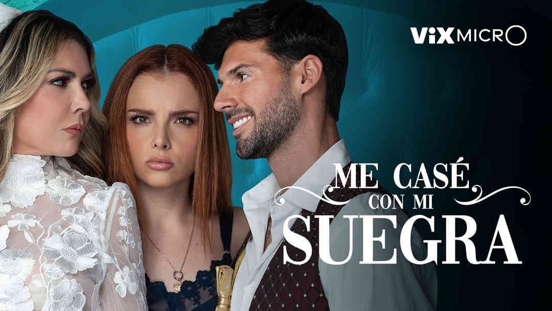 Me casé con mi suegra | ViX
