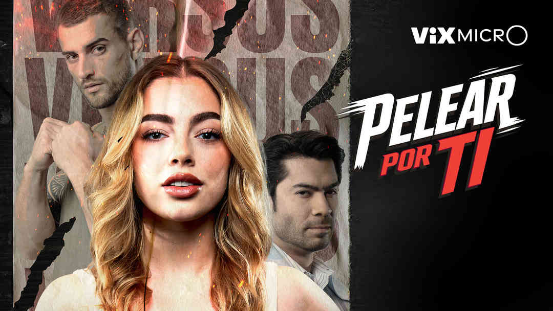 Pelear por ti | ViX