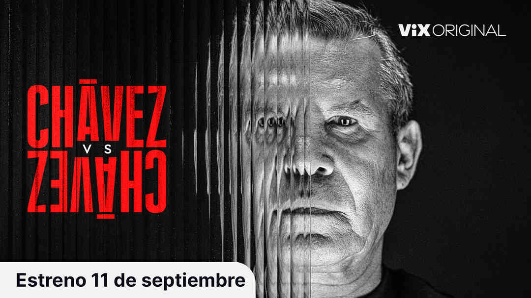 Tráiler: Chávez vs Chávez | ViX