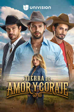 Tierra de Amor y Coraje.