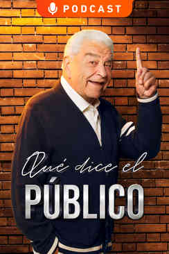 Qué dice el público, con Don Francisco