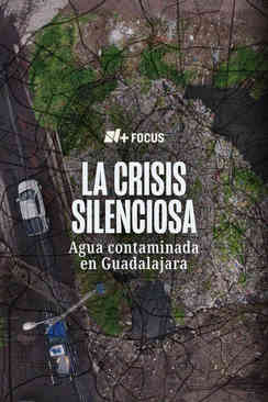 La crisis silenciosa: Agua contaminada en Guadalajara