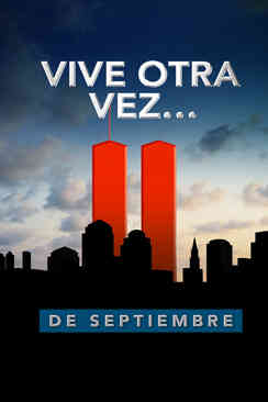 Vive otra vez… 11 de septiembre