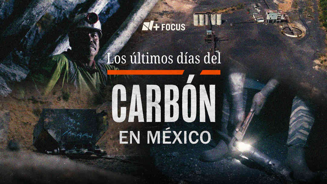 Los últimos días del carbón en México | ViX