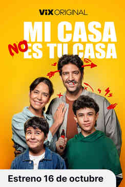 Tráiler: Mi casa no es tu casa